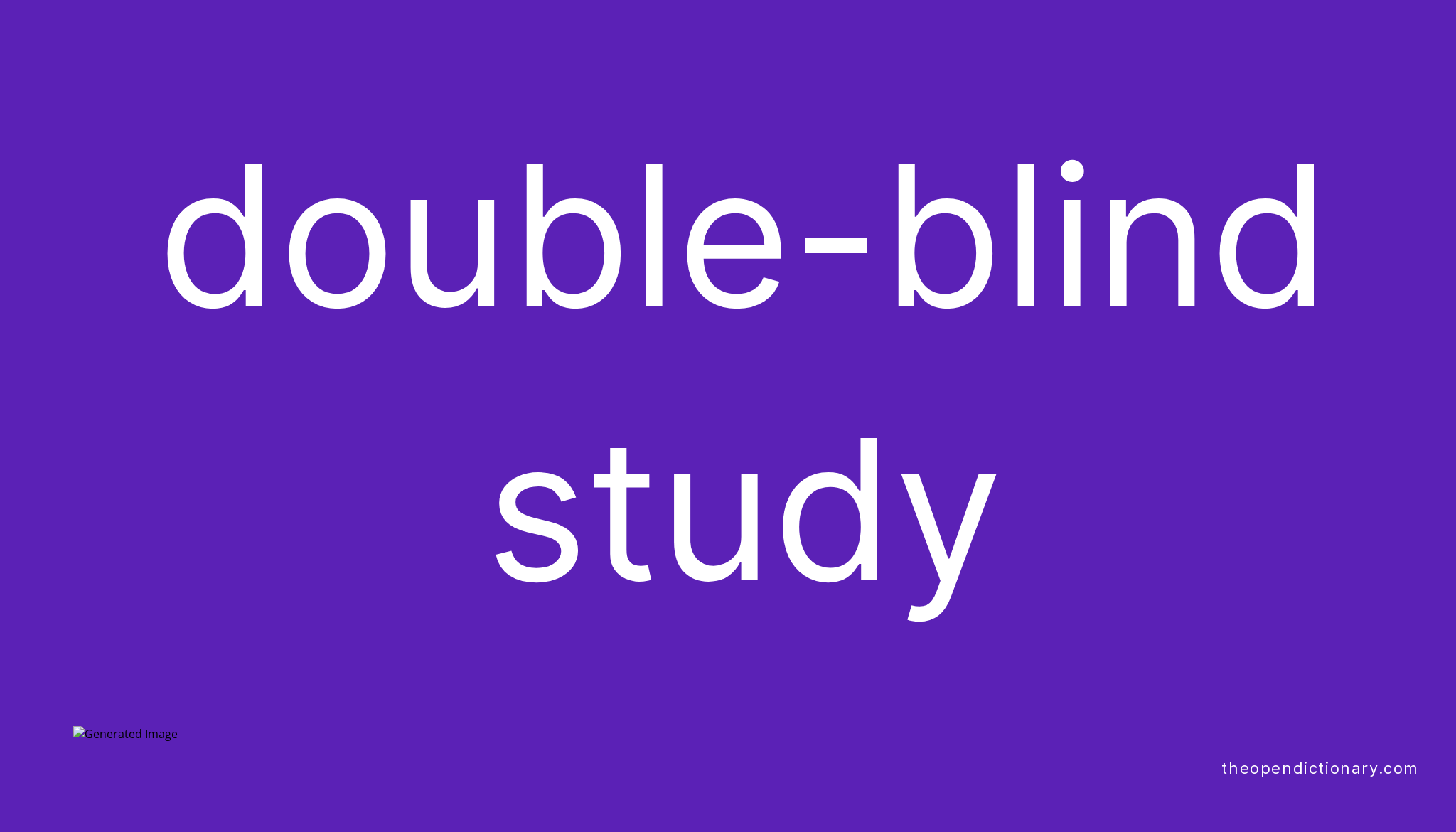 double-blind-study-meaning-of-double-blind-study-definition-of